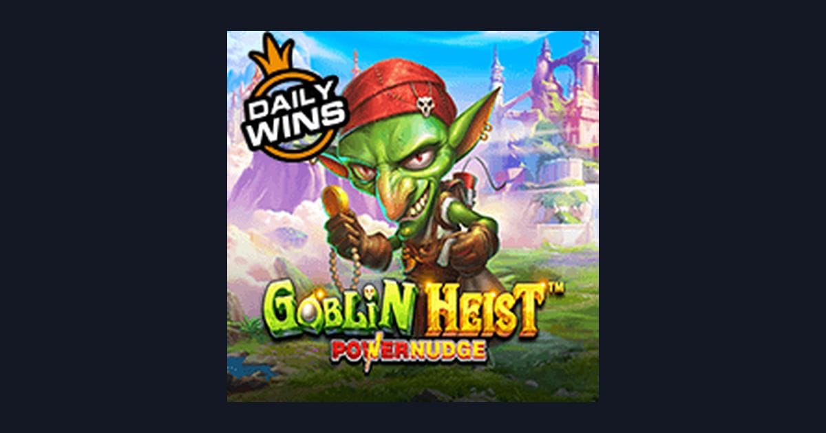 Nikmati Bonus New Member dan Serunya Goblin Heist Powernudge